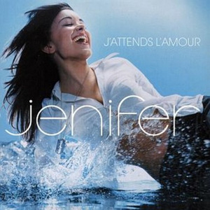 JENIFER - J'attends L'Amour