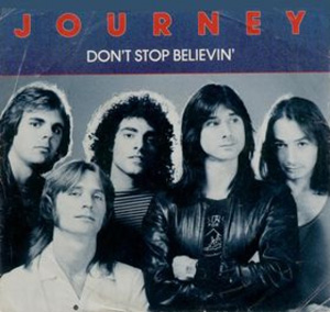 JOURNEY - Don't Stop Believin'