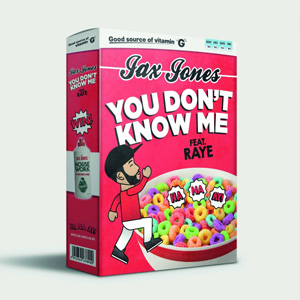 JAX JONES - You Don't Know Me (feat. RAYE)