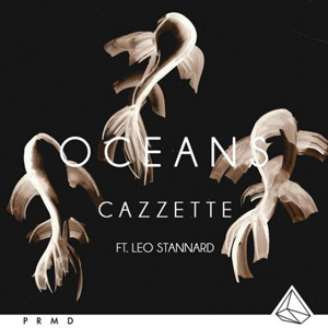 CAZZETTE - Oceans (feat. Leo Stannard)