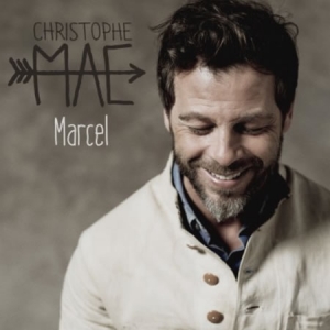 CHRISTOPHE MAÉ - Marcel