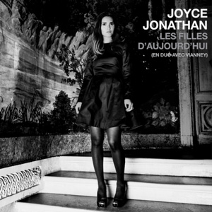 JOYCE JONATHAN - Les Filles D'Aujourd'hui