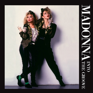 MADONNA - Into The Groove