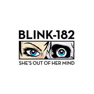 BLINK-182 - She's Out Of Her Mind