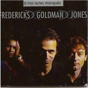 JEAN-JACQUES GOLDMAN - A Nos Actes Manques