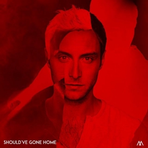 MANS ZELMERLOW - Should've Gone Home (Je Ne Suis Qu'un Homme)