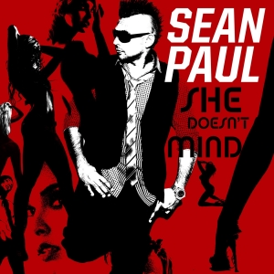 SEAN PAUL - She Doesn't Mind