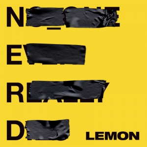 N.E.R.D - Lemon (feat. Rihanna)