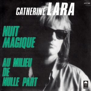 CATHERINE LARA - Nuit Magique