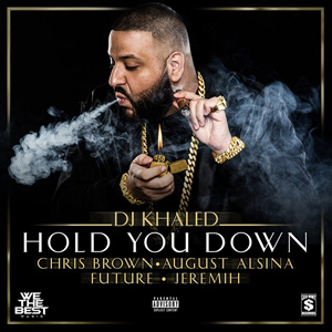 DJ KHALED - Hold You Down