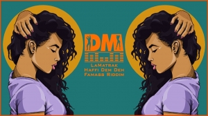 LAMATRAK - Haffi Dem Deh