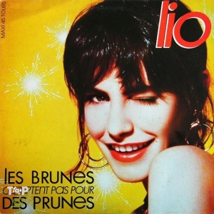 LIO - Les Brunes Comptent Pas Pour Des Prunes