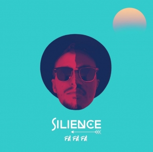 SILIENCE - Fa Fa Fa