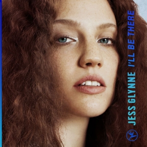 JESS GLYNNE - I'll Be There