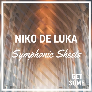 NIKO DE LUKA - Symphonic Sheets