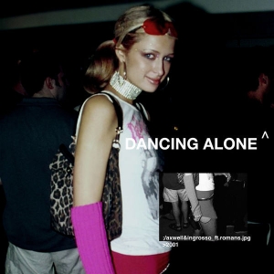 AXWELL & INGROSSO - Dancing Alone