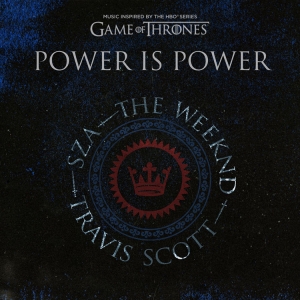 SZA - Power Is Power (feat. The Weeknd & Travis Scott)