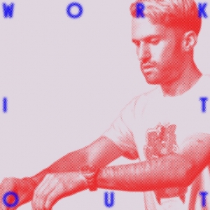 A-TRAK - Work It Out