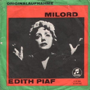 EDITH PIAF - Milord