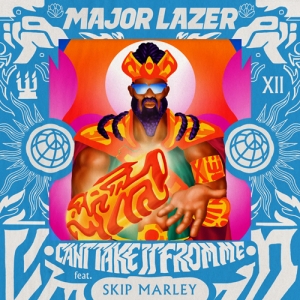 MAJOR LAZER - Can't Take It From Me
