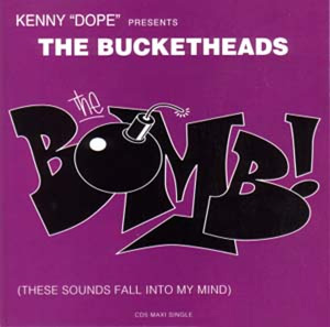THE BUCKETHEADS - The Bomb