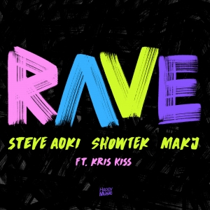 STEVE AOKI - Rave