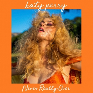 KATY PERRY - Never Really Over (R3hab Remix)