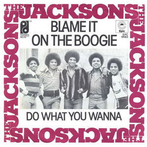 THE JACKSONS - Blame It On The Boogie