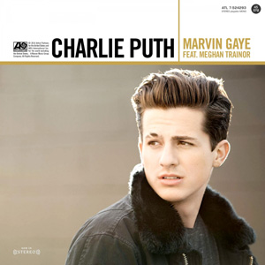 CHARLIE PUTH - Marvin Gaye (feat. Meghan Trainor)