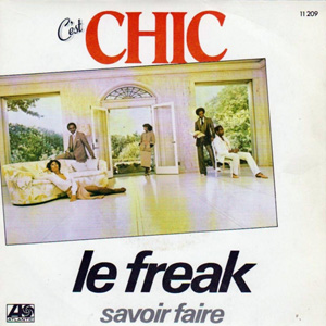 CHIC - Le Freak