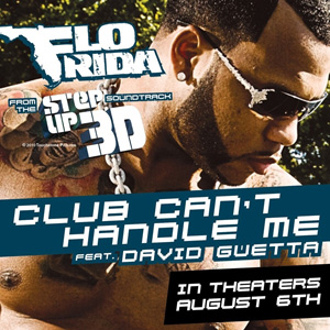 FLO RIDA - Club Can't Handle Me