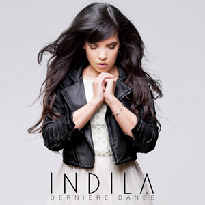 INDILA - Dernière Danse